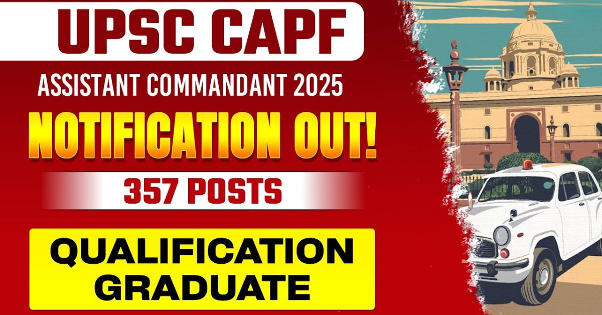 UPSC CPF Recruitment