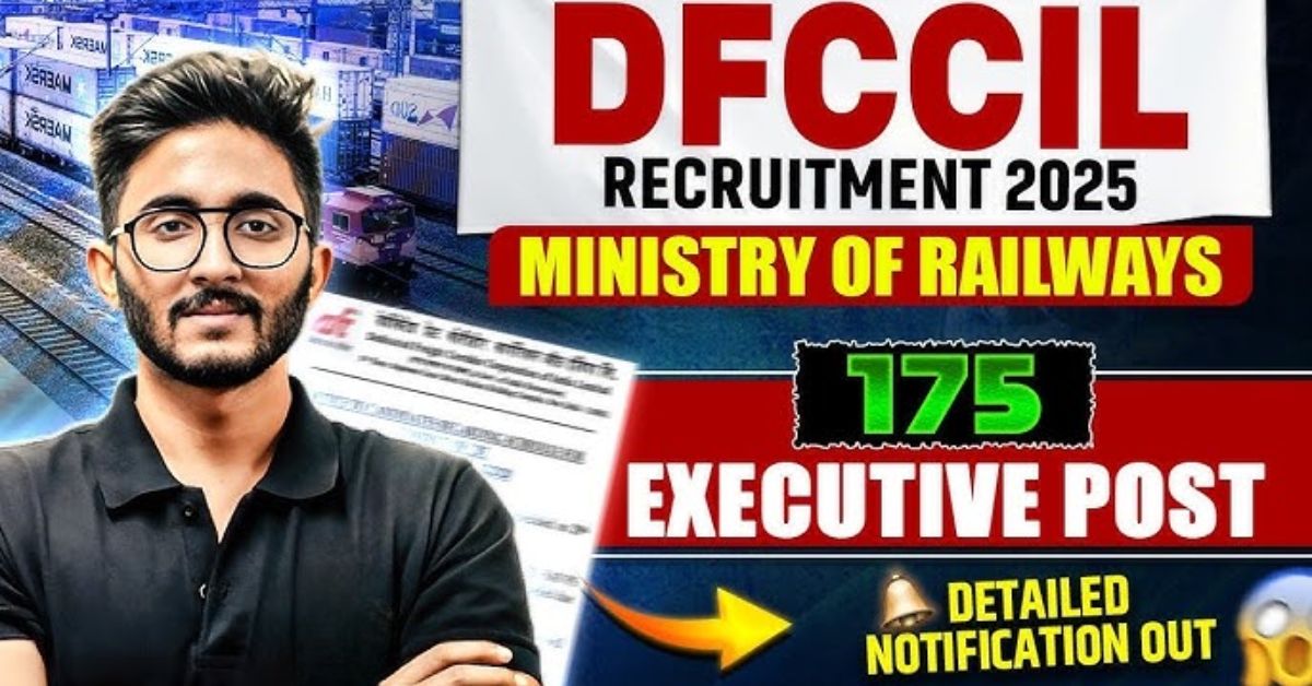 DFCCIL Recruitment